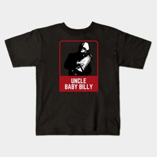 Uncle baby billy Kids T-Shirt